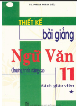 Thiết kế bài giảng ngữ văn 11 _sách giáo viên